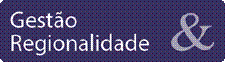 Gestão & Regionalidade