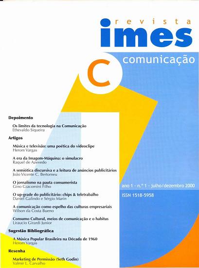 					View Vol. 1 No. 1 (2000): Comunicação & Inovação
				