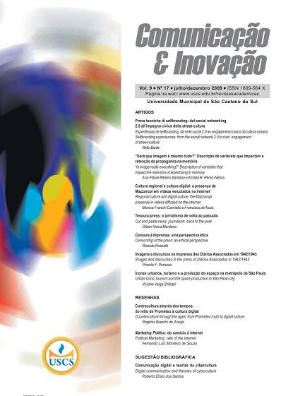 					Visualizar v. 9 n. 17 (2008): Comunicação & Inovação
				