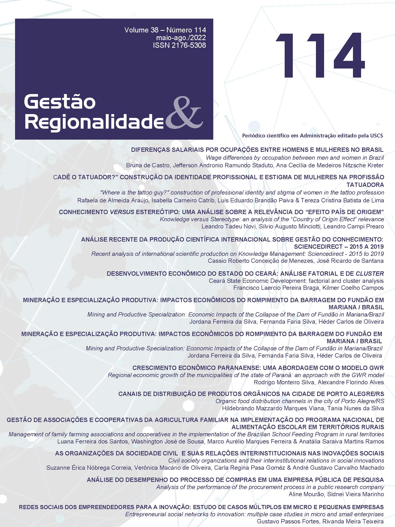 					Visualizar v. 38 n. 114 (2022): GESTÃO & REGIONALIDADE
				