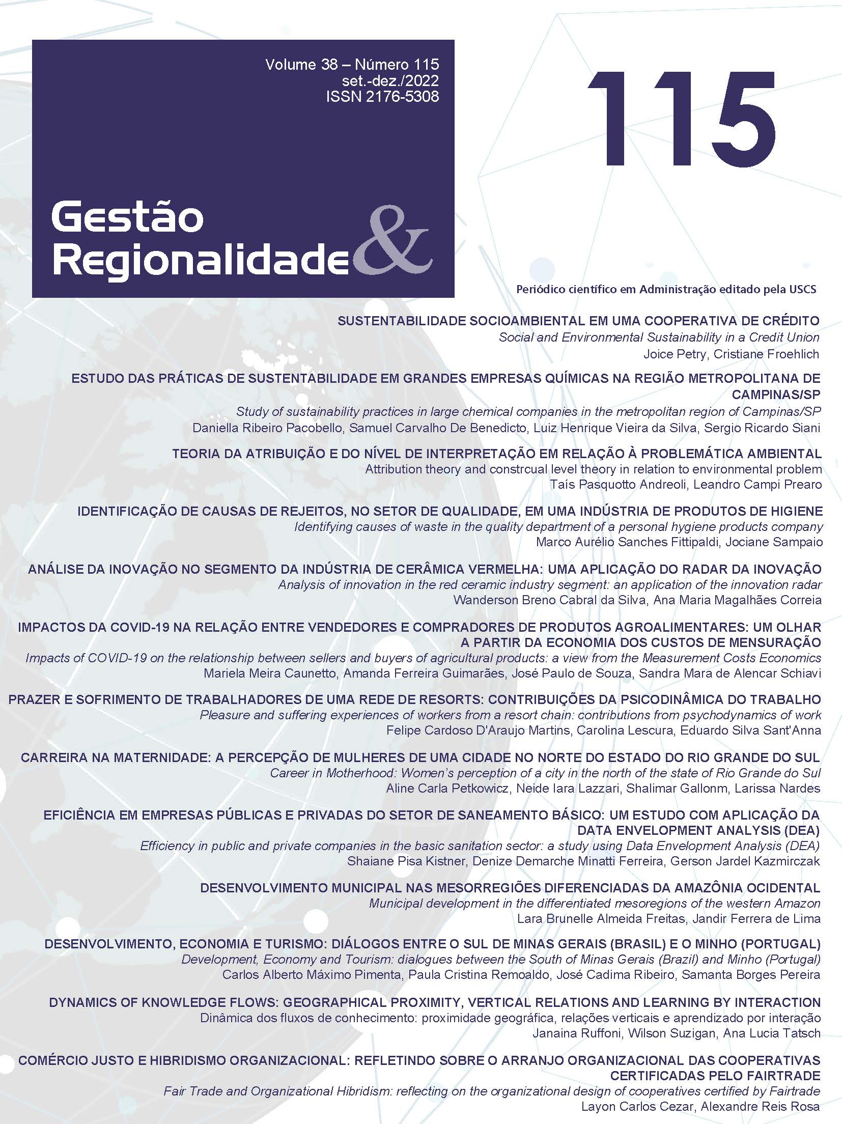 					Visualizar v. 38 n. 115 (2022): GESTÃO & REGIONALIDADE 
				